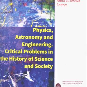 Physics, Astronomy and Engineering