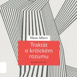 Hans Albert: Traktát o kritickém rozumu