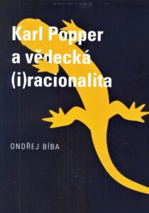 Karl Popper a vědecká (i)racionalita