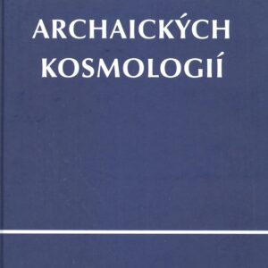 Svět iónských archaických kosmologií