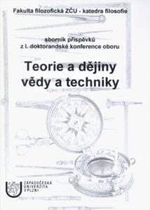 Teorie a dějiny vědy a techniky I.