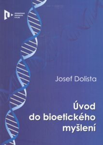 Úvod do bioetického myšlení