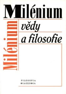 Milénium vědy a filosofie