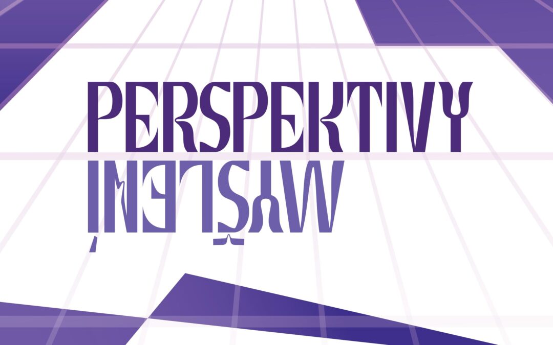 Doktorandská konference Perspektivy myšlení