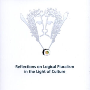 Universal Logic Through the Looking-Glass: Reflections on Logical Pluralism in the Light of Culture